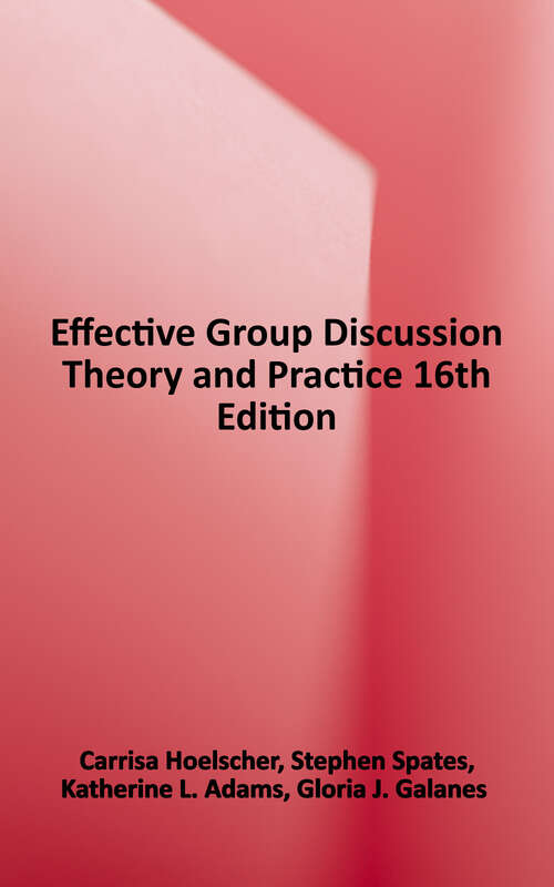 Book cover of Effective Group Discussion: Theory and Practice (16)