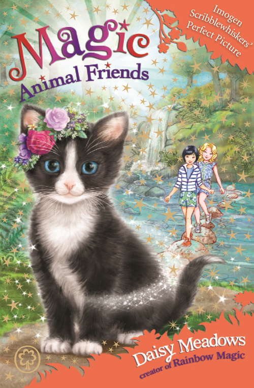 Book cover of Imogen Scribblewhiskers' Perfect Picture: Book 32 (Magic Animal Friends #31)