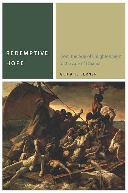 Book cover of Redemptive Hope: From the Age of Enlightenment to the Age of Obama (Commonalities)