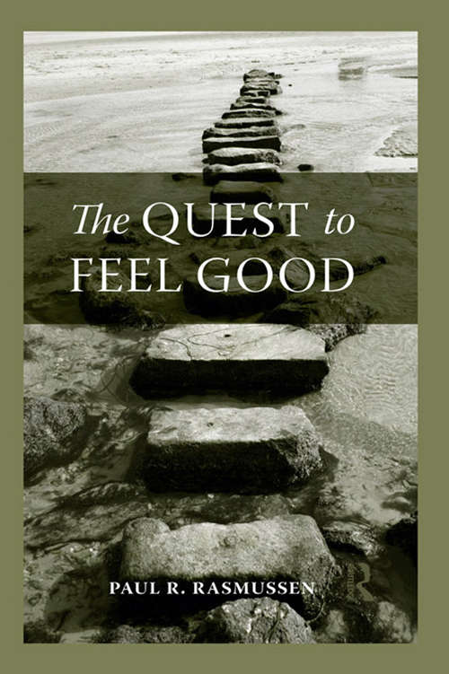 Book cover of The Quest to Feel Good