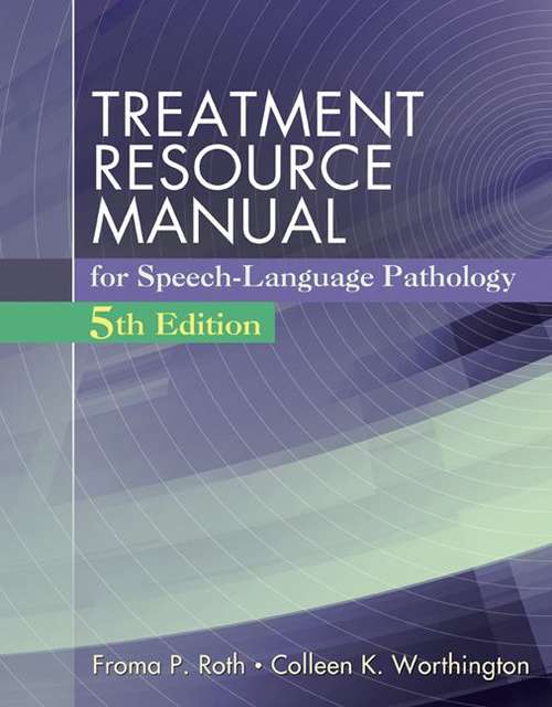 Book cover of Treatment Resource Manual For Speech-Language Pathology (Fifth Edition)