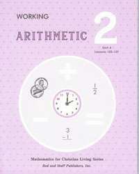 Book cover of Working Arithmetic Grade 2 Unit 4, Lessons 103-137
