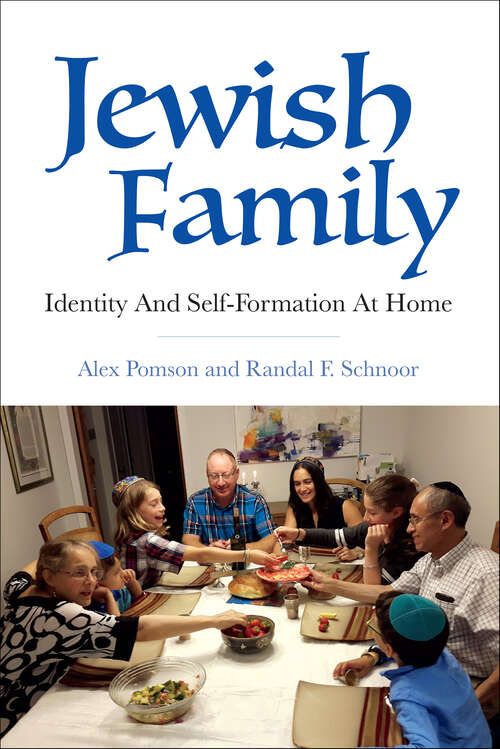 Book cover of Jewish Family: Identity And Self-Formation At Home (The Modern Jewish Experience)