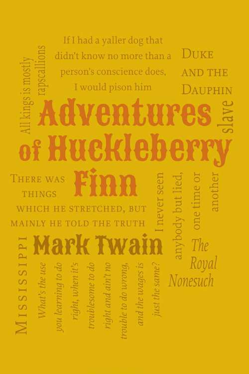 Book cover of Adventures of Huckleberry Finn: Vocabulary From Literature (Wordsworth Classics: Vol. 8)