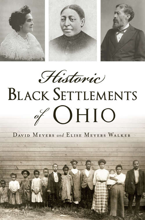 Book cover of Historic Black Settlements of Ohio