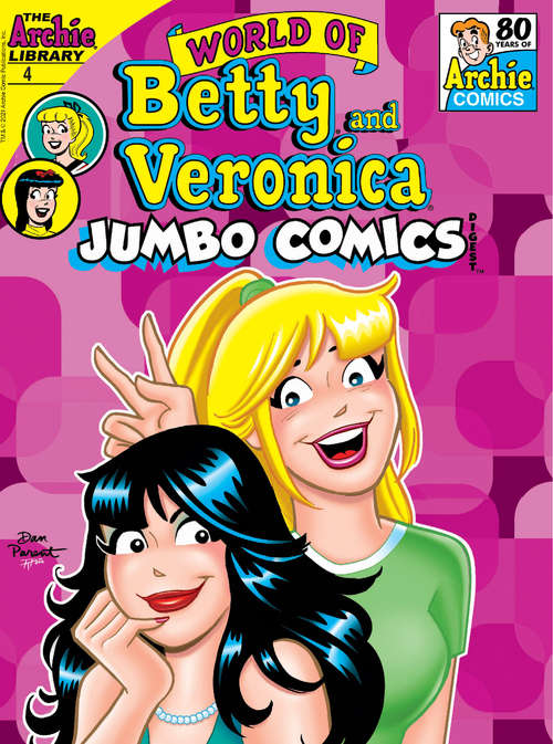 Book cover of World of Betty & Veronica Digest #4 (World of Betty & Veronica Digest #4)