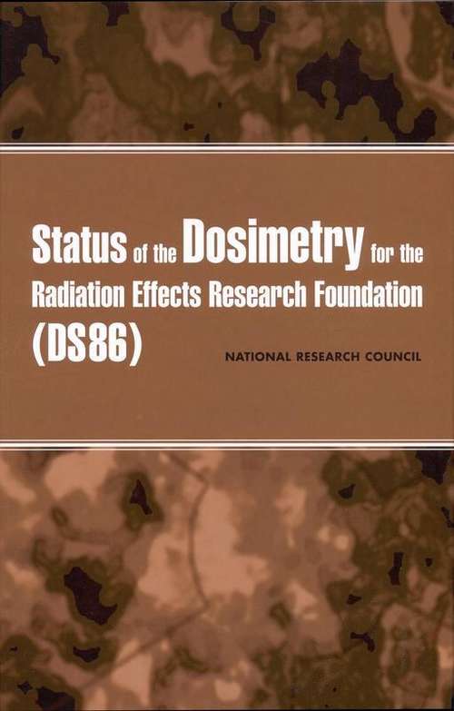 Book cover of Status of the Dosimetry for the Radiation Effects Research Foundation (DS86)