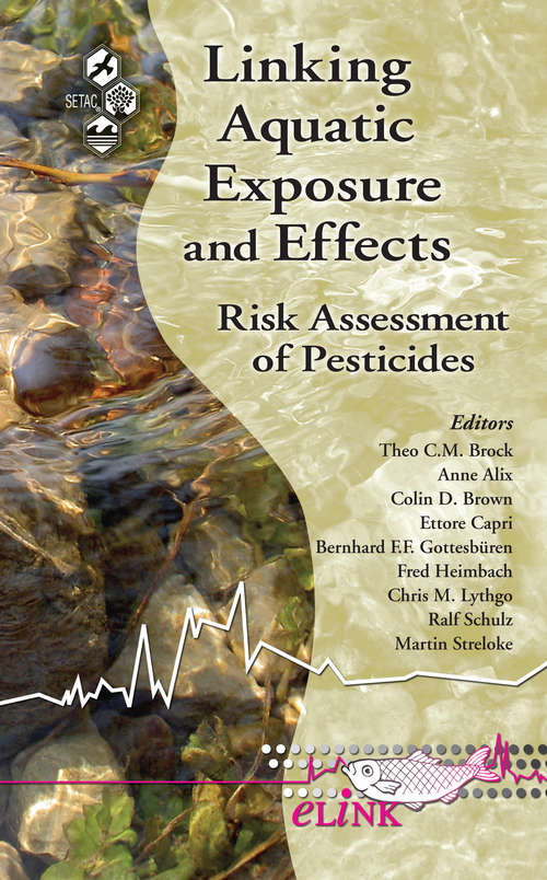 Book cover of Linking Aquatic Exposure and Effects: Risk Assessment of Pesticides