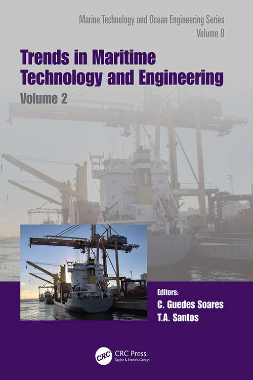 Book cover of Trends in Maritime Technology and Engineering: Proceedings of the 6th International Conference on Maritime Technology and Engineering (MARTECH 2022, Lisbon, Portugal, 24-26 May 2022) (Proceedings in Marine Technology and Ocean Engineering)