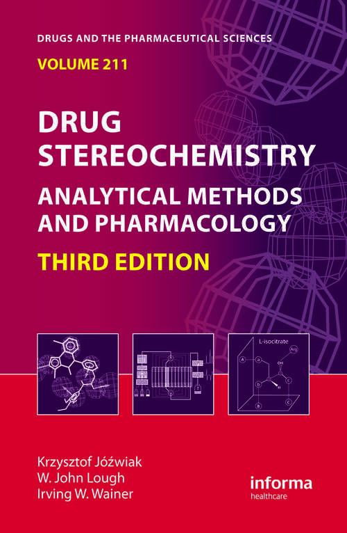 Book cover of Drug Stereochemistry: Analytical Methods and Pharmacology, Third Edition (3) (Drugs and the Pharmaceutical Sciences)