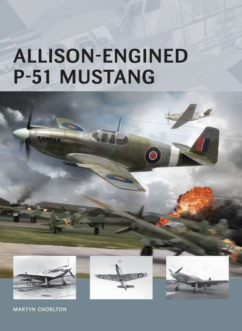 Book cover of Allison-Engined P-51 Mustang