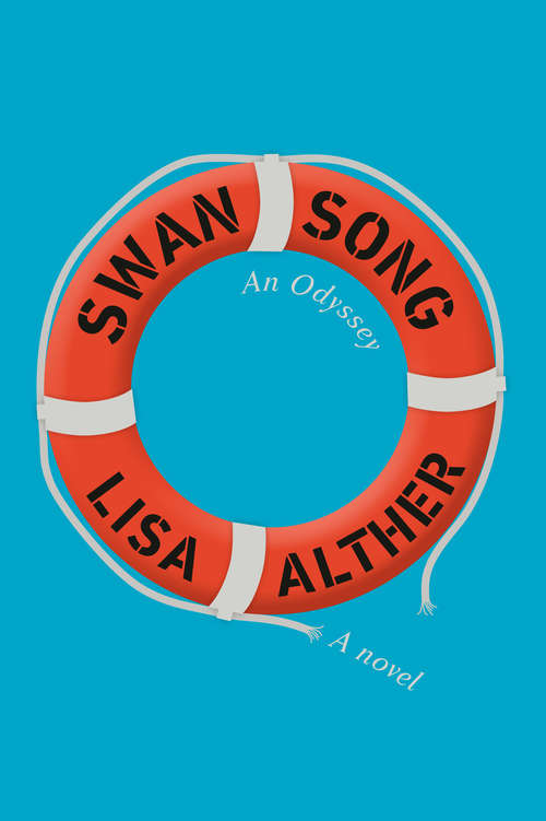 Book cover of Swan Song: An Odyssey