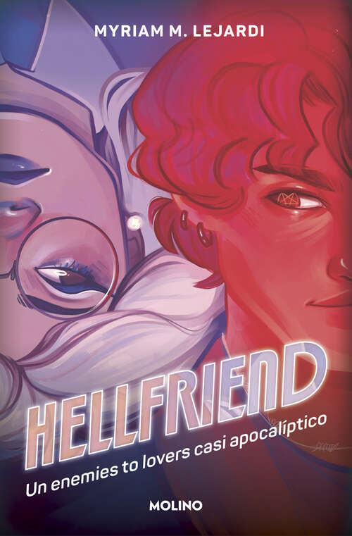 Book cover of Hellfriend: Un enemies to lovers casi apocalíptico