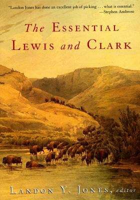 Book cover of The Essential Lewis and Clark