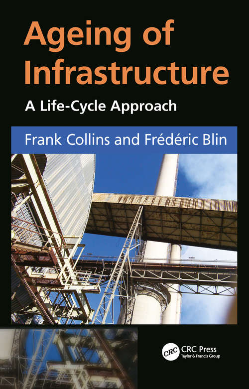 Book cover of Ageing of Infrastructure: A Life-Cycle Approach