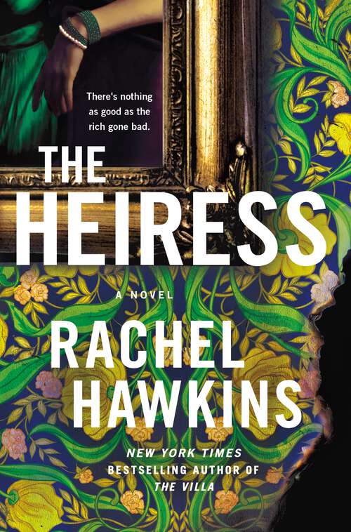 Book cover of The Heiress: A Novel