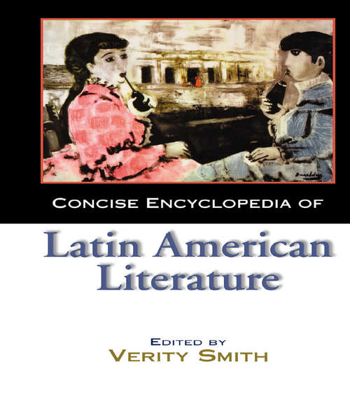 Book cover of Concise Encyclopedia of Latin American Literature