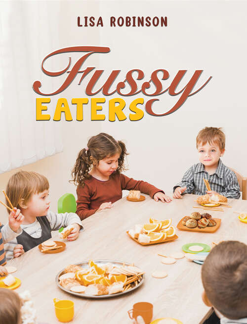 Book cover of Fussy Eaters