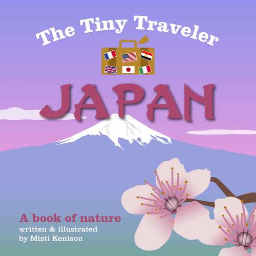 Book cover of The Tiny Traveler: A Book of Nature