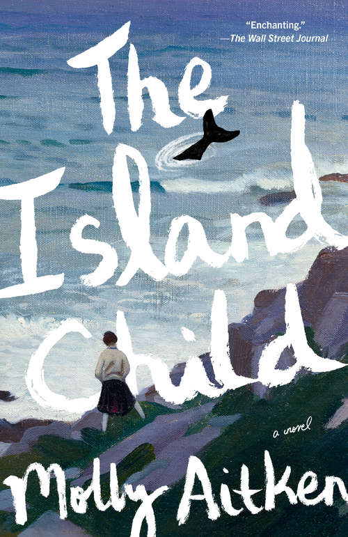 Book cover of The Island Child: A novel