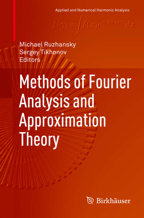 Book cover of Methods of Fourier Analysis and Approximation Theory