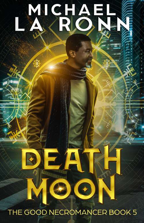 Book cover of Death Moon (The Good Necromancer #5)