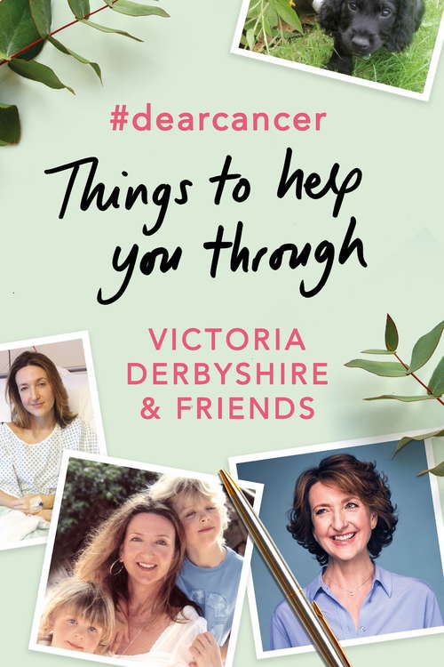 Book cover of #dearcancer: Things to help you through