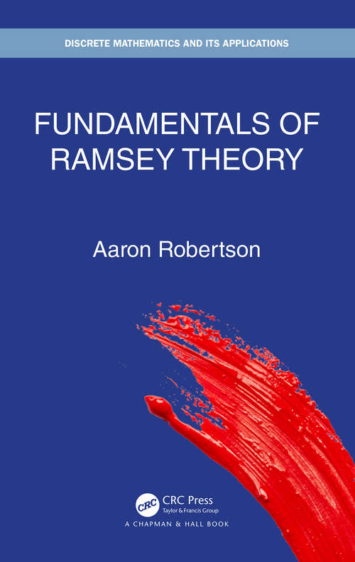 Book cover of Fundamentals of Ramsey Theory (Discrete Mathematics and Its Applications)