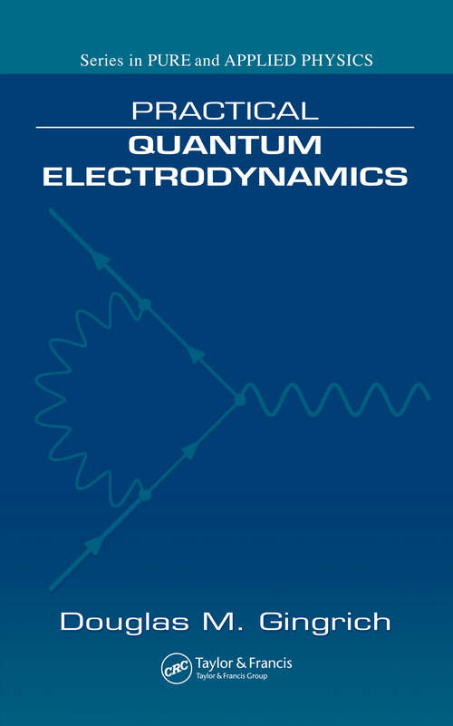 Book cover of Practical Quantum Electrodynamics