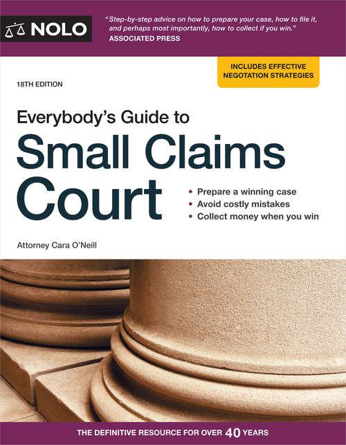 Book cover of Everybody's Guide to Small Claims Court (Eighteenth Edition)
