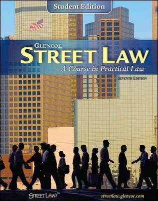 Book cover of Glencoe Street Law: A Course in Practical Law (7th edition)