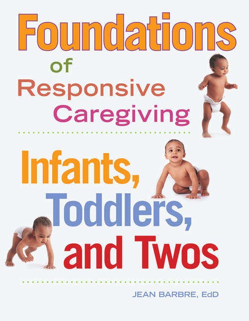 Book cover of Foundations of Responsive Caregiving