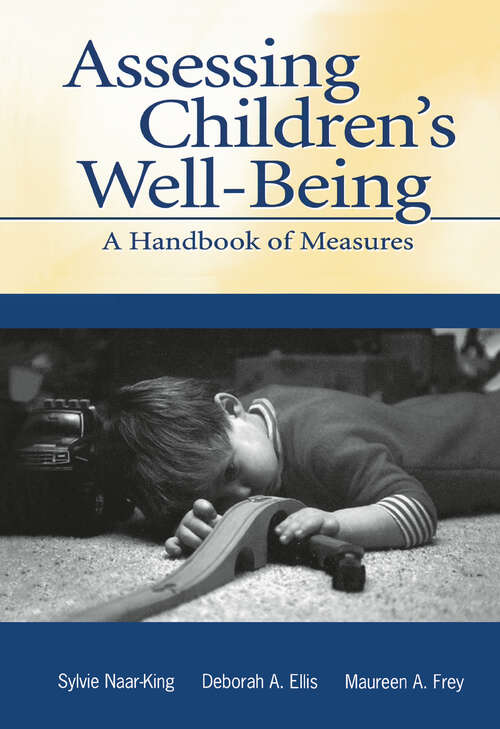 Book cover of Assessing Children's Well-Being: A Handbook of Measures