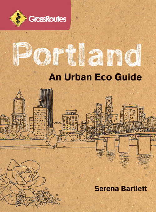 Book cover of GrassRoutes Portland