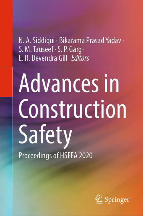 Book cover of Advances in Construction Safety: Proceedings of HSFEA 2020 (1st ed. 2023)