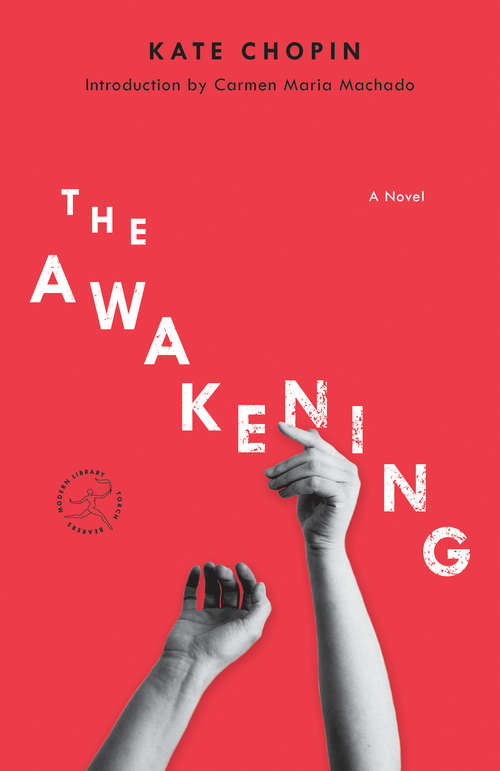 Book cover of The Awakening: A Novel (Modern Library Torchbearers)