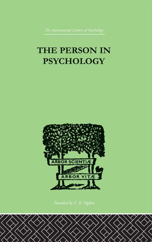 Book cover of The Person In Psychology: REALITY OR ABSTRACTION (International Library Of Psychology)