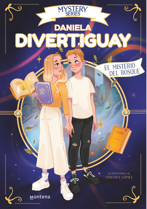 Book cover of Mystery Series de Daniela Divertiguay 4 - El misterio del bosque (Mystery Series de Daniela Divertiguay: Volumen 4)