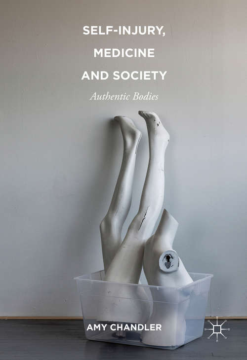 Book cover of Self-Injury, Medicine and Society