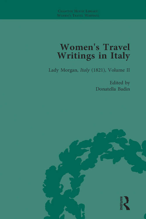 Book cover of Women's Travel Writings in Italy, Part II vol 7