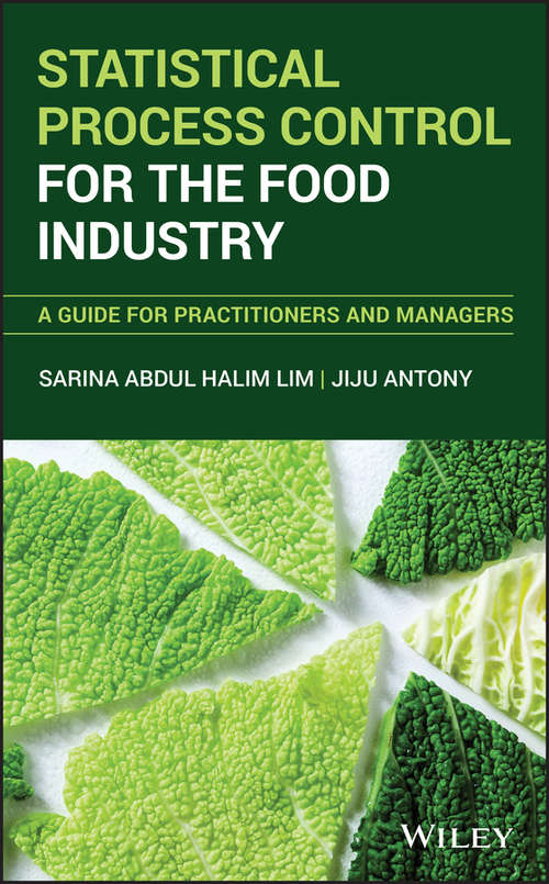 Book cover of Statistical Process Control for the Food Industry: A Guide for Practitioners and Managers