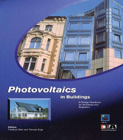 Book cover of Photovoltaics in Buildings: A Design Handbook for Architects and Engineers