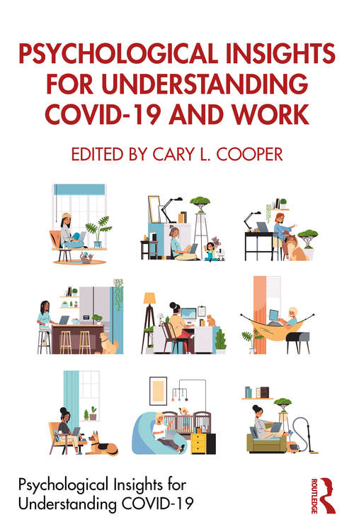 Book cover of Psychological Insights for Understanding COVID-19 and Work (Psychological Insights for Understanding COVID-19)