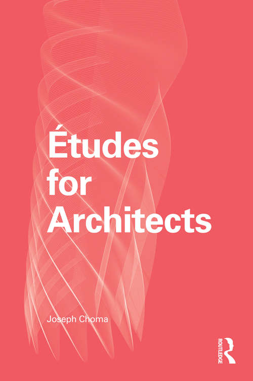 Book cover of Études for Architects