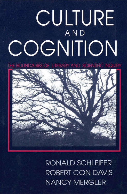 Book cover of Culture and Cognition: The Boundaries of Literary and Scientific Inquiry