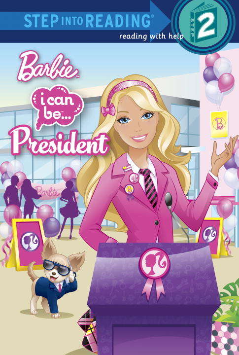 Book cover of I Can Be President (Barbie)