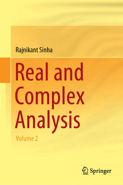 Book cover of Real and Complex Analysis: Volume 2 (1st ed. 2018)