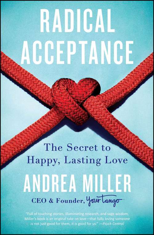 Book cover of Radical Acceptance: The Secret to Happy, Lasting Love