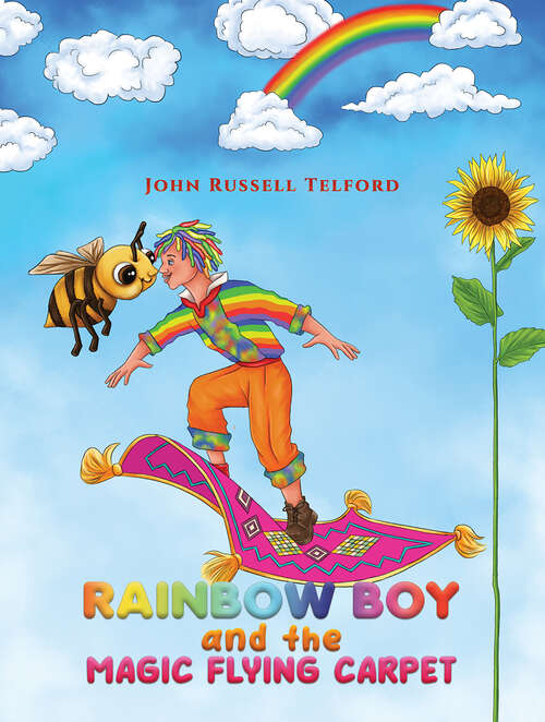 Book cover of Rainbow Boy and the Magic Flying Carpet