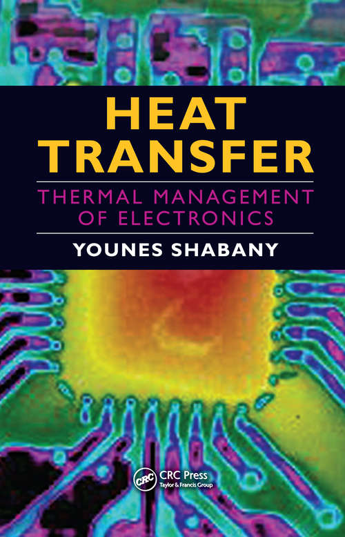 Book cover of Heat Transfer: Thermal Management of Electronics